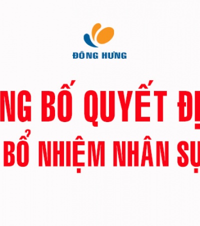 Bổ nhiệm ông Nguyễn Văn Khôi giữ chức vụ Phó Giám đốc Công ty Đấu giá Hợp danh Đông Hưng